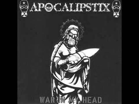 Apocalipstix - War in my head