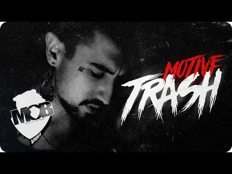 Motive - TRASH (Official Music Video)