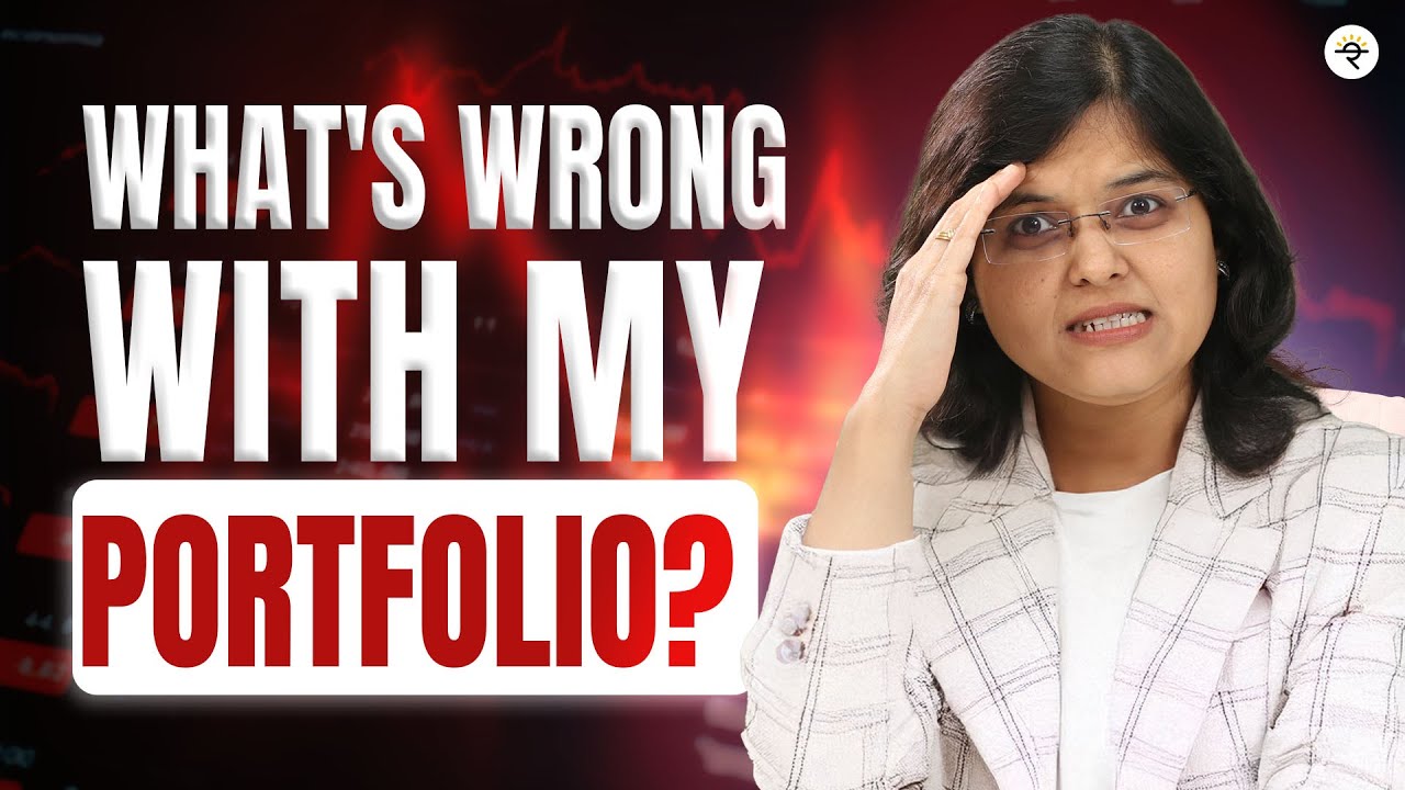 What’s wrong with my Portfolio? | CA Rachana Ranade