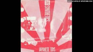 The Synthetics - Japanese Toys