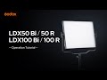 LDX50 Bi / 50R & LDX100 Bi / 100R Operation Tutorial