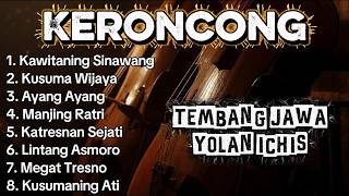 Download lagu 'YOLAN ICHIS' FULL ALBUM KERONCONG TERBAIK-TEMBANG JAWA mp3 Download lagu 'YOLAN ICHIS' FULL ALBUM KERONCONG TERBAIK-TEMBANG JAWA mp3