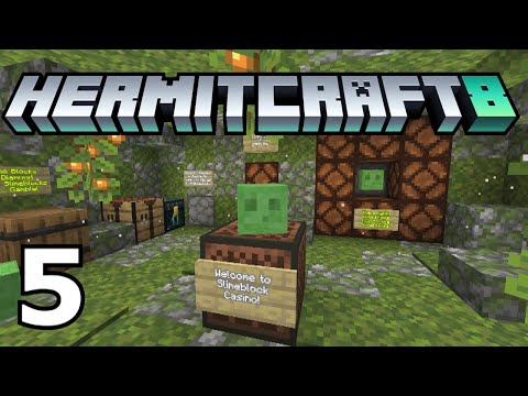 Hermitcraft 8: Slimeblock Casino! (Episode 5)