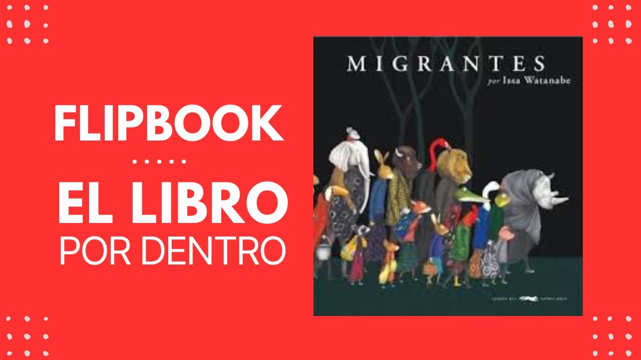 Migrantes, de Issa Watanabe (FLIP BOOK)
