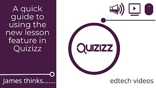 Download the video "A quick guide to using the new lesson feature in Quizizz"