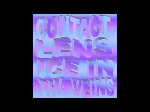 10. Contact Lens - I WANNA DIE PT. I