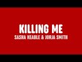 Sasha Keable & Jorja Smith - Killing Me (Lyrics)