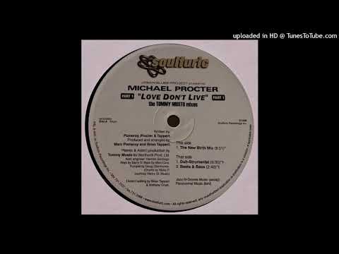 Urban Blues Project presents Michael Procter | Love Don't Live (The New Birth Mix)