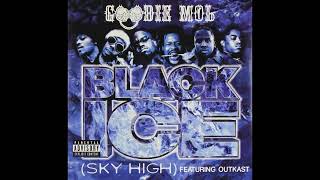 black ice (sky high) | goodie mob ft. outkast