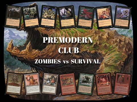 PREMODERN CLUB - Segundo torneo Premodern Albacete  - 1 Round  - ZOMBIES vs SURVIVAL