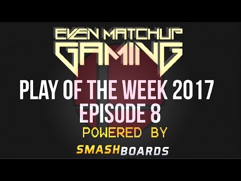 EMG Super Smash Bros Play of the Week 2017 - Episode 8
