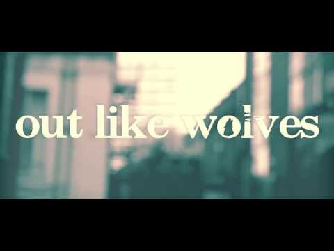 Out Like Wolves -  Driver