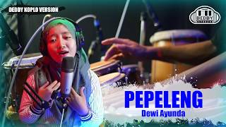 Download lagu PEPELING DEDDY KOPLO VERSION || FARIS KENDANG FT DEWI AYUNDA mp3 Download lagu PEPELING DEDDY KOPLO VERSION || FARIS KENDANG FT DEWI AYUNDA mp3