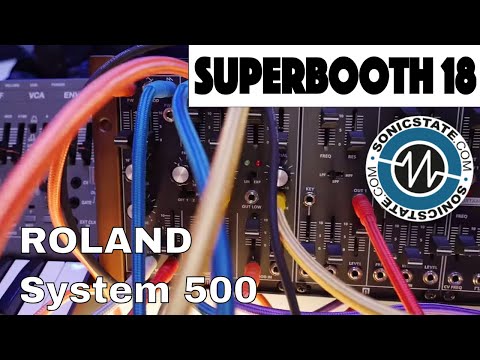 Superbooth 2018 New Roland System 500 Modules