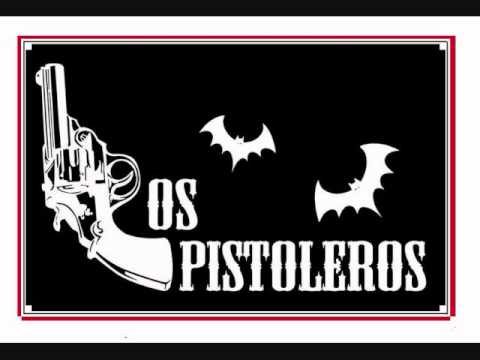 Los Pistoleros- Route 666