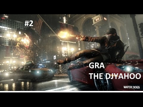 Zagrajmy w Watch Dogs odc. 2 Najważniejsza rodzina