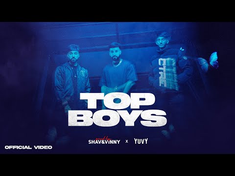 TOP BOYS (ft. Sidhu Moosewala, Navaan Sandhu & Drake) | Shav & Vinny | Yuvy | Better Left Unsaid EP