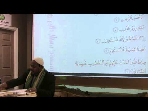 Tafsir Surat Al Fatiha - Imam Muhammad Mendes - Class 3/3 - April 2013