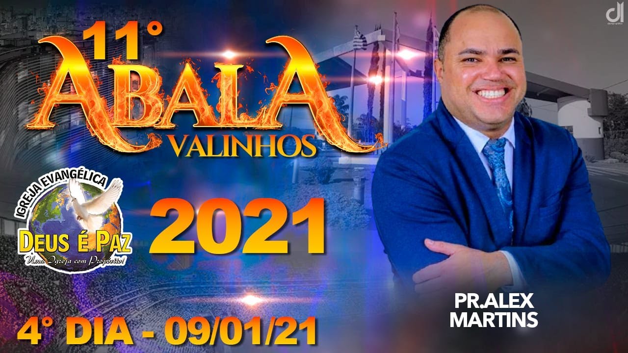 Pastor Alex Martins - Abala Valinhos 2021 - Igreja Deus é Paz