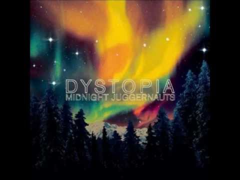 Midnight Juggernauts - Dystopia (2008) [Full Album]