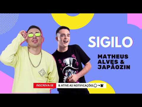 Matheus Alves & Japãozin  |  No Sigilo • VERÃO 2022 #JAPÃOZIN #MATHEUSALVES #NOSIGILO