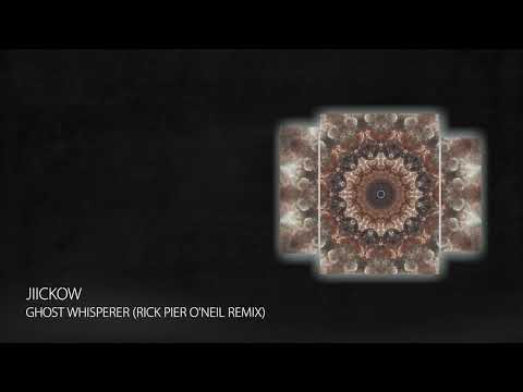 PREMIERE: Jickow - Ghost Whisperer (Rick Pier O'Neil Remix - Short Edit) [Techno 2023]
