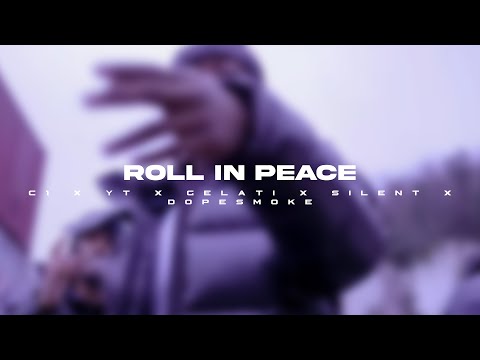 #LTH C1 X YT X Gelati X (67) Silent X Dopesmoke - Roll In Peace (Music Video)