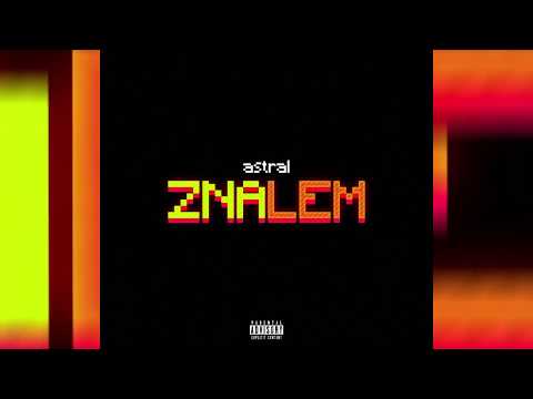 @astral - znalem (prod. by Lytton Scott)