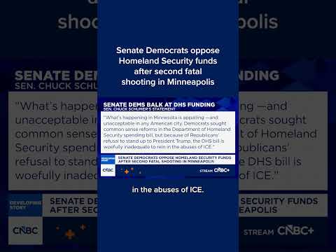 Senate Democrats oppose Homeland Security funds after second fatal shooting in Minneapolis