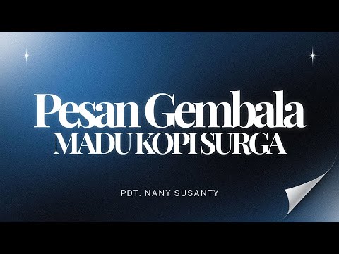 Pesan Gembala  - Pdt  Nany Susanty