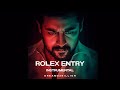 Rolex Entry [Instrumental] | Vikram