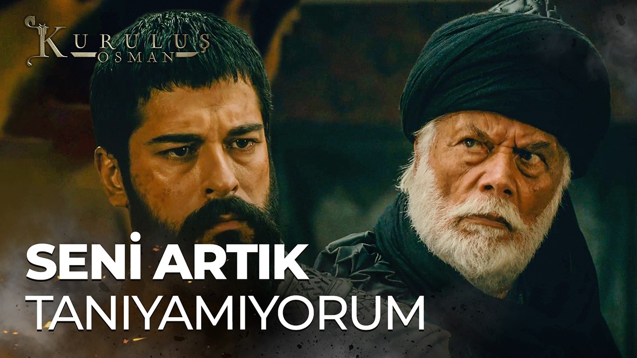 "Ne Ettim De Gönlünden Düştüm Baba?" - Kuruluş Osman 31. Bölüm