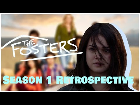 The Fosters: A Complete Breakdown of Season 1