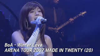 BoA - Winter Love [BoA ARENA TOUR 2007 MADE IN TWENTY(20)]