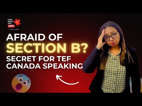 TEF Speaking Section B | Why This Changes Everything?