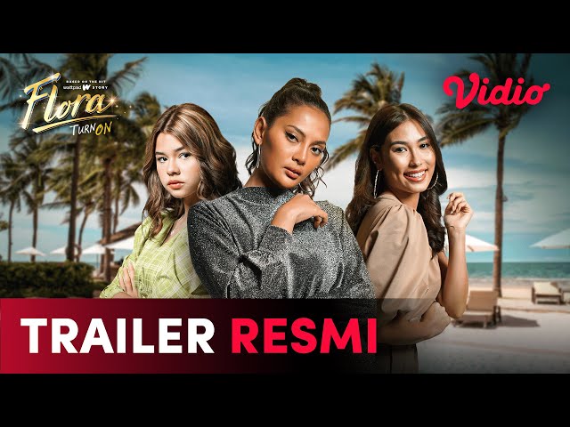 Erika Carlina, Frederika Alexis Cull  | Trailer Resmi | Flora
