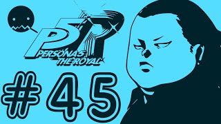 【P5R】初回最高難易度【Challenge】へ凸　＃45【Rは初見】