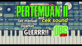 Download lagu Cek sound Pertemuan(II) bass glerr kalem versi org2024 josss mp3