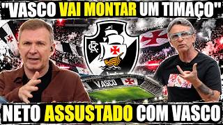 🖤NETO ASSUSTADO COM O VASCO! CRUZMALTINO PROMETE MONTAR UM TIMAÇO PARA 2027 E JÁ AGITA OS BASTIDORES