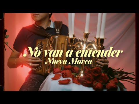 La Nueva Marca - No Van A Entender -  (Video Oficial )