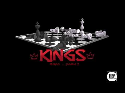 M-REG ft Doble Z -  Kings
