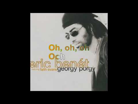 Eric Benét & Faith Evans - Georgy Porgy [Lyrics Audio HQ]
