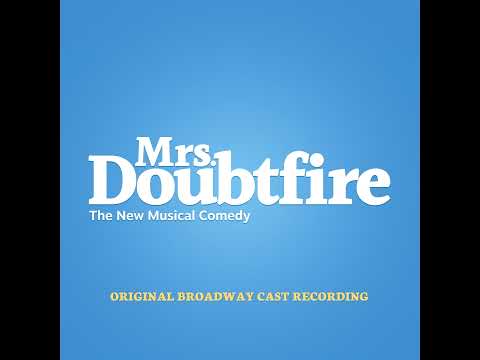 Mrs. Doubtfire Original Broadway Cast performing song What’s Wrong With This Picture