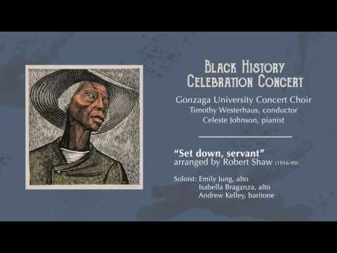 Set down, servant - arr. Robert Shaw
