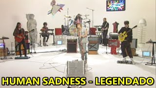 The Voidz - Human Sadness [LEGENDADO PT BR]