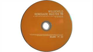 Wildchild - Renegade Master (Fatboy Slim Old Skool Edit)