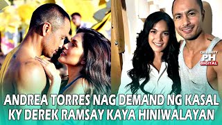 Derek Ramsay hiniwalayan si Andrea Torres!