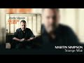 Martin Simpson - Strange Affair [Official Audio]