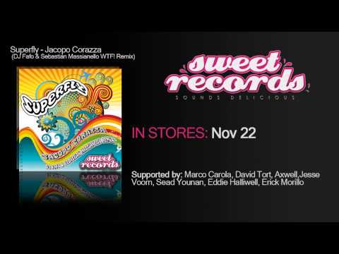 Superfly - Jacopo Corazza (DJ Fafo & Sebastian Massianello WTF! Remix)