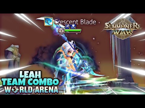 Leah Team Combo in World Arena Ep. 2 - Summoners War